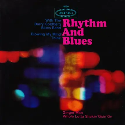 The Barry Goldberg Blues Band - Rhythm And Blues With The Barry Goldberg Blues Band