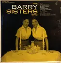 LP - The Barry Sisters - The Barry Sisters Sing...