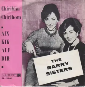 The Barry Sisters - Chiribim Chiribom / Ain Kik Auf Dir