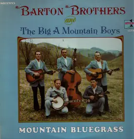 The Barton Brothers - Mountain Bluegrass