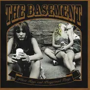 The Basement - Illicit Hugs and Playground Thugs
