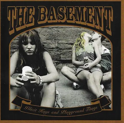 The Basement - Illicit Hugs and Playground Thugs