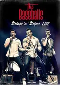 The Baseballs - Strings 'N' Stripes ‎Live