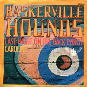 The Baskerville Hounds - Last Night On The Back Porch / Caroline