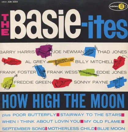 The Basie-ites - How High The Moon