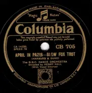 The BBC Dance Orchestra - April In Paris / Play To Me Gipsy