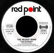 7inch Vinyl Single - The Be-Bop Band - Red River Rockin' / Keep On Boppin'