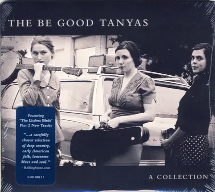 The Be Good Tanyas - A Collection (2000 - 2012)
