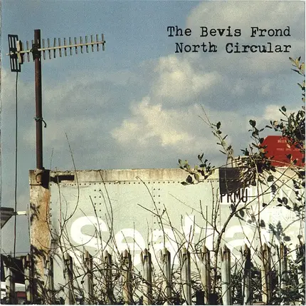 The Bevis Frond - North Circular