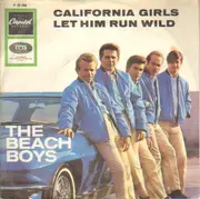 7inch Vinyl Single - The Beach Boys - California Girls / Let Him Run Wild - Rare German EP