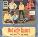 7inch Vinyl Single - The Beach Boys - God Only Knows