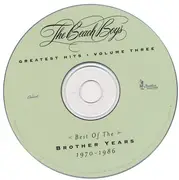 CD - The Beach Boys - Greatest Hits•Volume Three: Best Of The Brother Years 1970-1986
