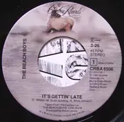 7inch Vinyl Single - The Beach Boys - It's Getting Late