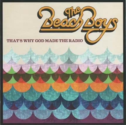 The Beach Boys - That's Why God Made the Radio