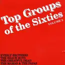 CD - The Beach Boys / The Mamas & The Papas / The Grateful Dead / Everly Brothers - Top Groups Of The Sixties - Volume 2