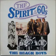 The Beach Boys - The Spirit Of The 60's - The Beach Boys