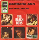 7'' - The Beach Boys - Barbara Ann / Girl Don't Tell Me