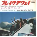 7inch Vinyl Single - The Beach Boys - Break Away - Japanese Promo / Red vinyl