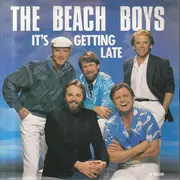 7inch Vinyl Single - The Beach Boys - It's Getting Late
