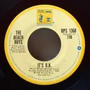 7inch Vinyl Single - The Beach Boys - It's O.K.