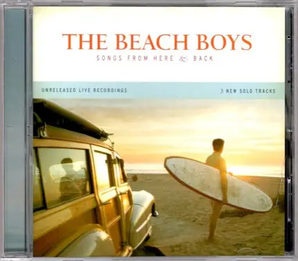 The Beach Boys - Songs From Here & Back