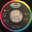 7inch Vinyl Single - The Beach Boys - Sloop John B / You're So Good To Me
