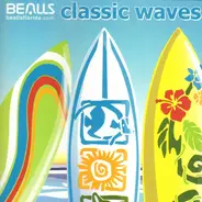 The Beach Boys, Bobby McFerrin, Blondie a.o. - Classic Waves