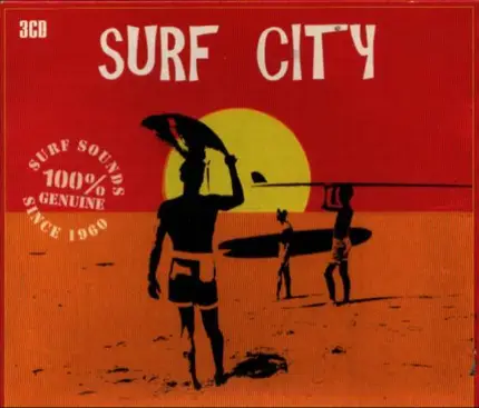 The Beach Boys, The Rivingtons,The Surfaris, a.o. - Surf City