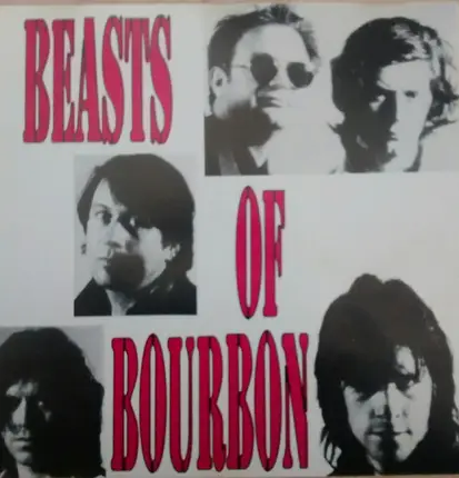 The Beasts Of Bourbon - Beasts Of Burbon