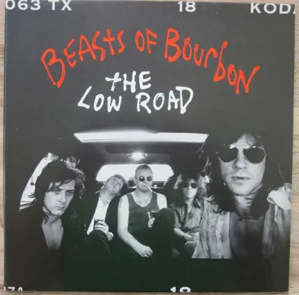 The Beasts Of Bourbon - The Low Road