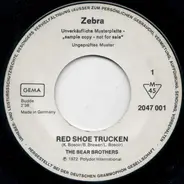 The Bear Brothers - Red Shoe Trucken / Bondiago