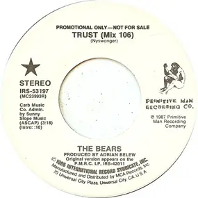 The Bears - Trust (Mix 106)