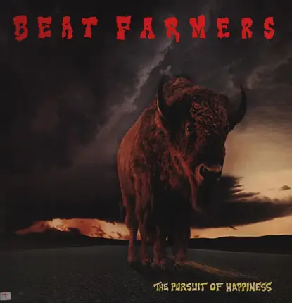 The Beat Farmers - the pursuit of happiness
