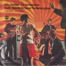 7inch Vinyl Single - The Beat Kings - Johnny Smash - Hello, Goodbye - I'm Coming Home, World - Here We Go Round The Mulberry Bush