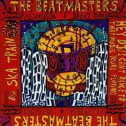 The Beatmasters Featuring Betty Boo - Ska Train / Hey DJ I Can't Dance (To That Music You're Playing)