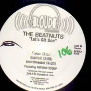 12'' - The Beatnuts - Let's Git Doe
