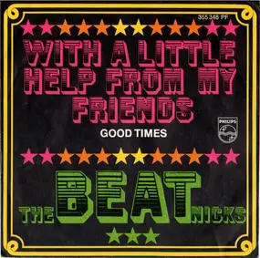 The Beatniks - With A Little Help From My Friends / Good Times