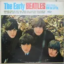 LP - The Beatles - The Early Beatles - Decca Gloversville Pressing