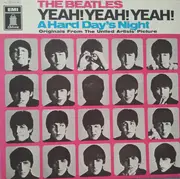 LP - The Beatles - Yeah! Yeah! Yeah! A Hard Day's Night - Originals From The United Artists' Picture