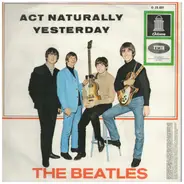 The Beatles - Act Naturally / Yesterday