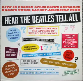 The Beatles - Hear The Beatles Tell All