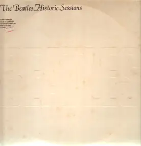The Beatles - Historic Sessions