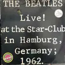Double LP - The Beatles - Live! At The Star-Club In Hamburg, Germany; 1962