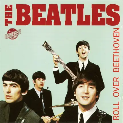 The Beatles - Roll Over Beethoven