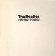 The Beatles - Live At The Star-Club In Hamburg Germany, 1962 Volume 1