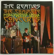 CD - The Beatles - The Complete Hollywood Bowl Concerts 1964 + 1965