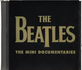 The Beatles - The Mini Documentaries