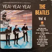 The Beatles - Yea! - Yea! - Yea! Vol. 4