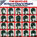 7inch Vinyl Single - The Beatles - A Hard Day's Night / Things We Said Today