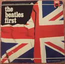 LP - The Beatles - First - Triumph FRENCH 240011